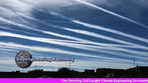 The Dimming_ Full Length Climate Engineering Documentary - Geoengineering Watch