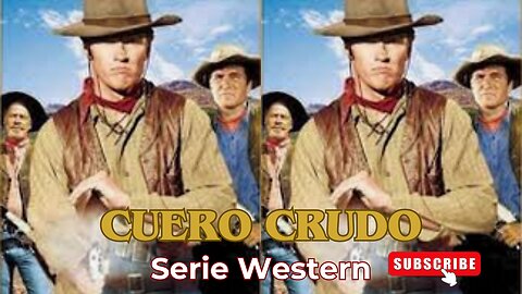 El Incidente del Día de Los Muertos /Serie "Cuero Crudo" (Rawhide)