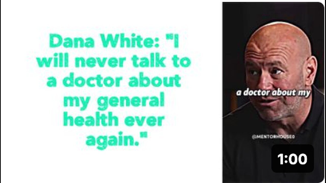 "Dana White's Controversial Stance on Discussing Health with Doctors"