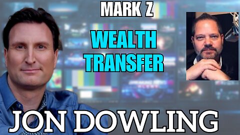 Jon Dowling & Mark Z Discuss The RV & The Great Wealth Transfer May 2025