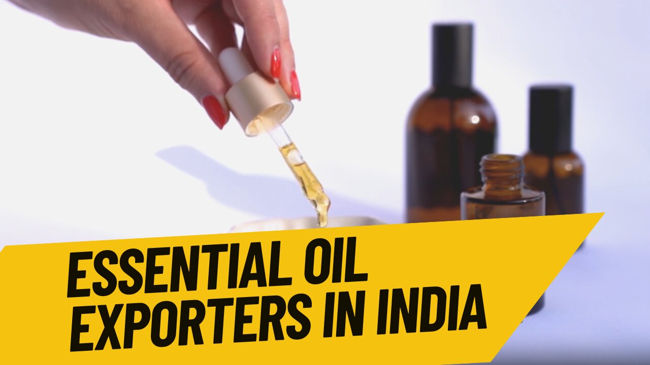 How to Find Essential Oil Exporters in India
