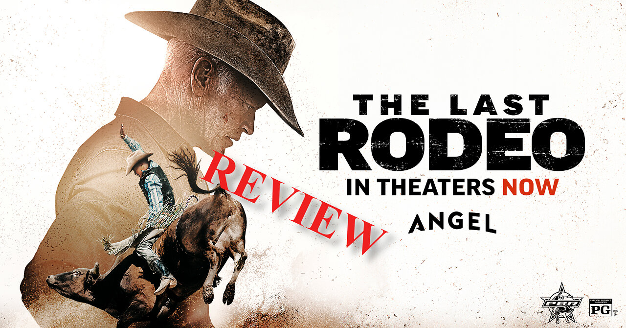 The Last Rodeo - Review