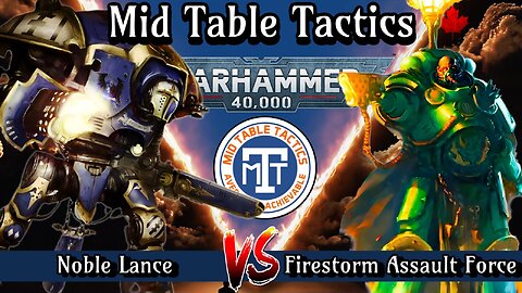 Warhammer 40k Battle Report: Imperial Knights VS Salamanders