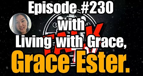 DIOTALK Episode #230 with Living with Grace, Grace Ester.