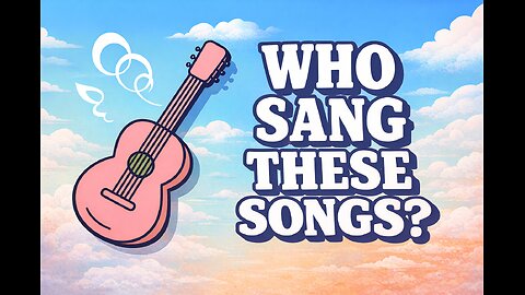 Who Sang These Songs