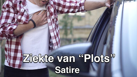 Ziekte van "Plots" of "Toeval" satire