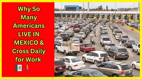 Is it worth it to live in Mexico and cross the border every day to work?￼ 🚶‍♂️ 🇲🇽