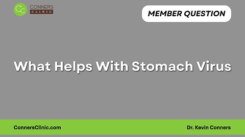 What Helps With Stomach Virus