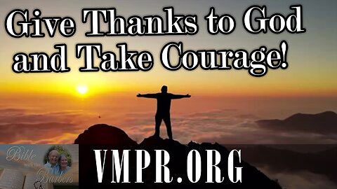 18 Nov 25, Bible with the Barbers: Give Thanks to God and Take Courage!