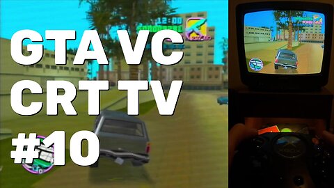 Grand Theft Auto: Vice City Walkthrough Part 10 (OG Xbox CRT TV)