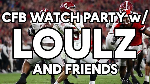 CFB WATCH PARTY | SEC CHAMPIONSHIP | ROLL TIDE | DIRTY COUCH STREAM