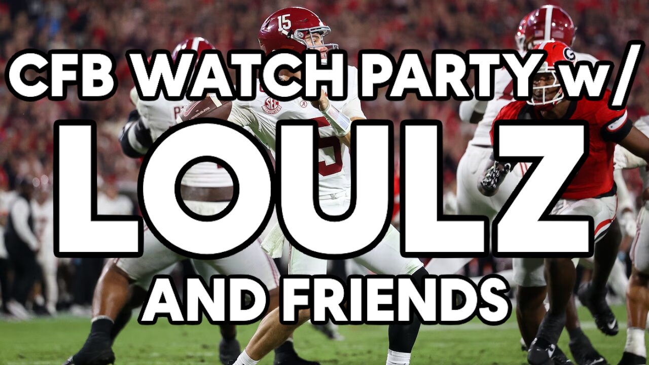 CFB WATCH PARTY | SEC CHAMPIONSHIP | ROLL TIDE | DIRTY COUCH STREAM