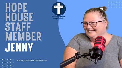 Hope House Staff Member Jenny