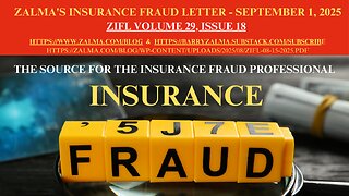 Zalma’s Insurance Fraud Letter – September 15, 2025