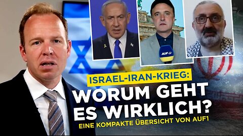Worum geht es im Israel-Iran-Krieg wirklich? Eine Übersicht von AUF1