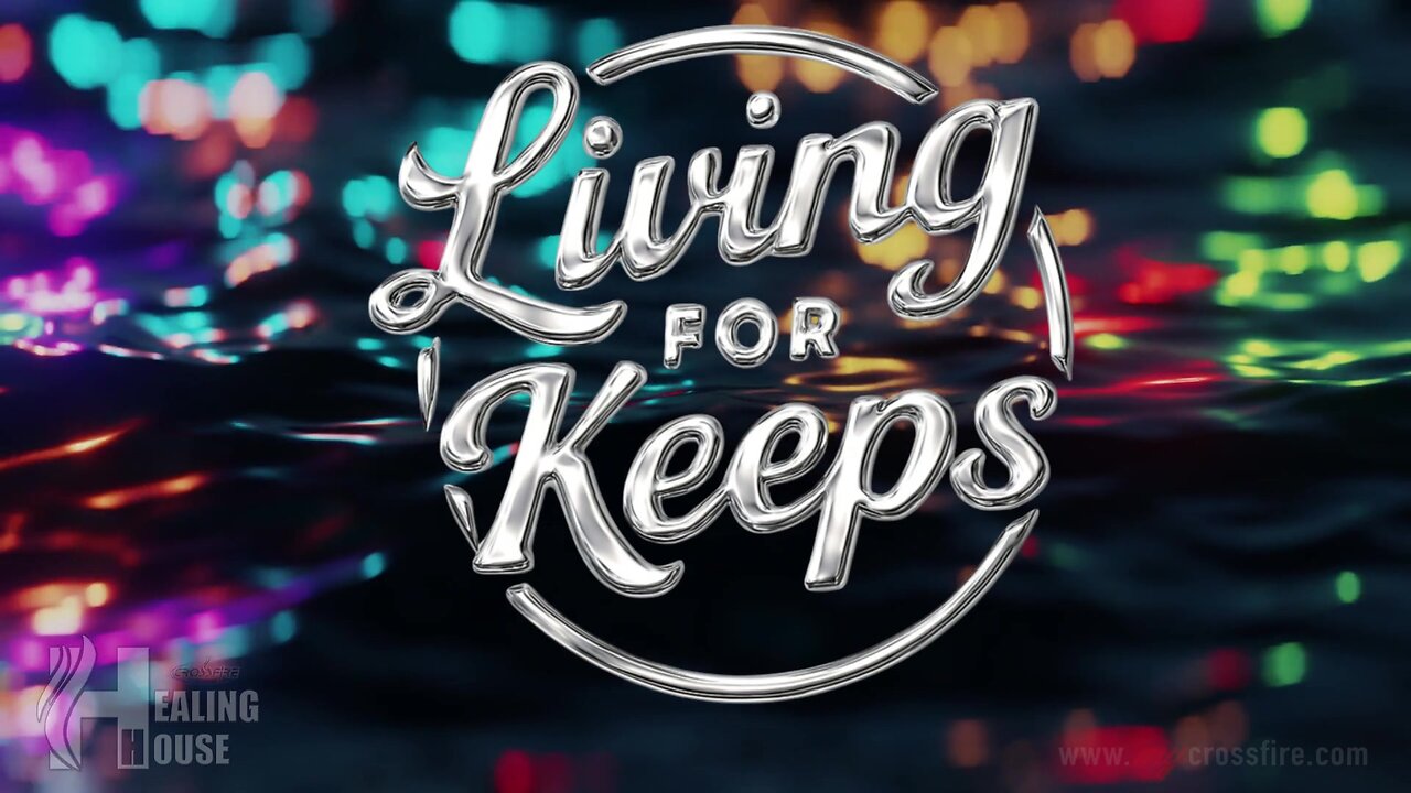 Living For Keeps | Crossfire Healing House