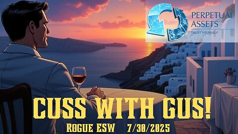 CUSS with GUS! 7/30/2025