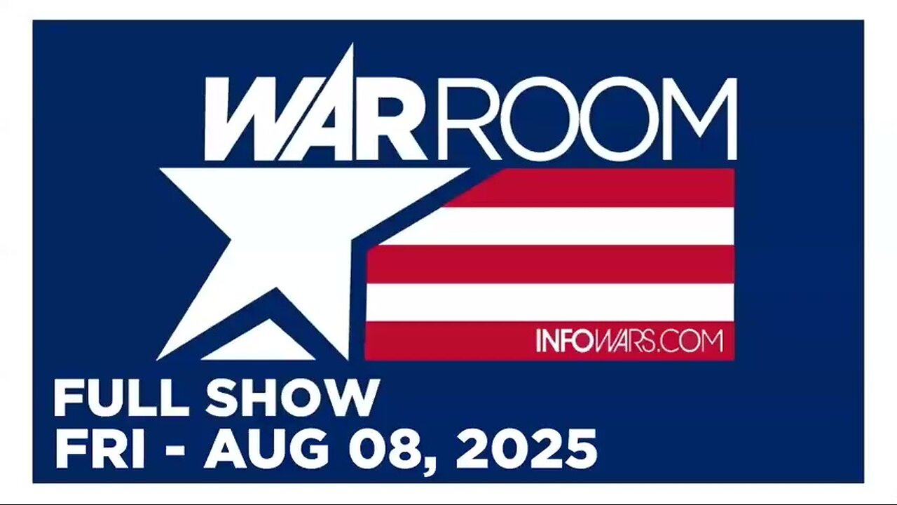 WAR ROOM (Full Show) 08_07_25 Friday