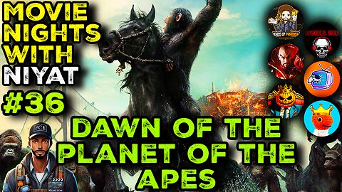 Movie Nights With Niyat (#36) - DAWN OF THE PLANET OF THE APES (2014)