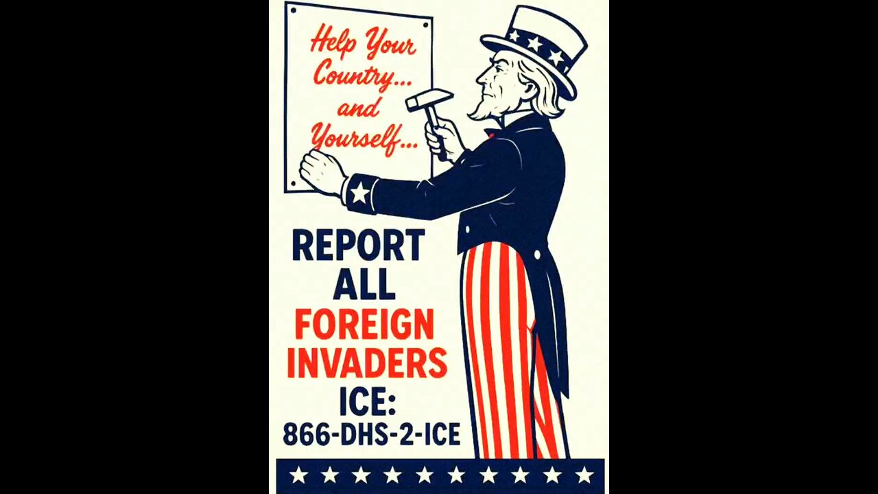 Report All Foreign Invaders: 866-DHS-2-ICE • #ICE #ICERaids #MAGA