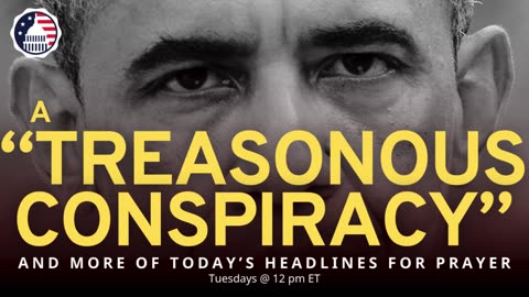 A "Treasonous Conspiracy"
