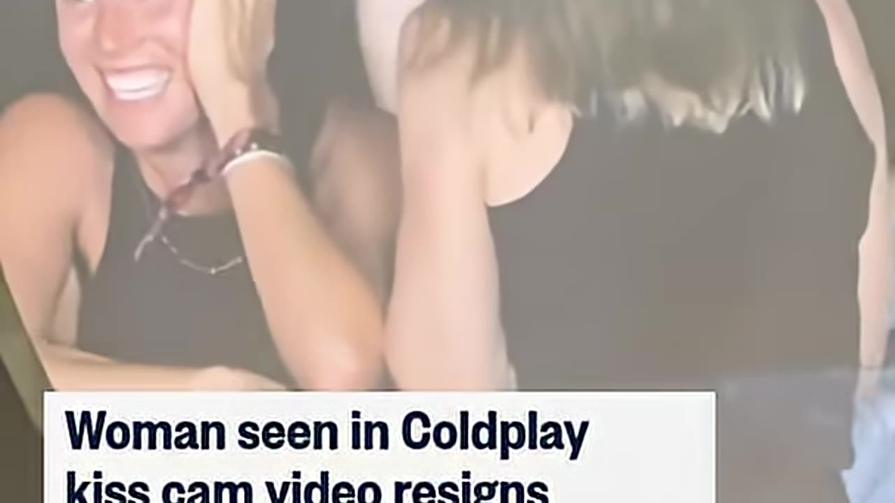 Woman seen in Coldplay kiss cam video resigns from Astronomer
