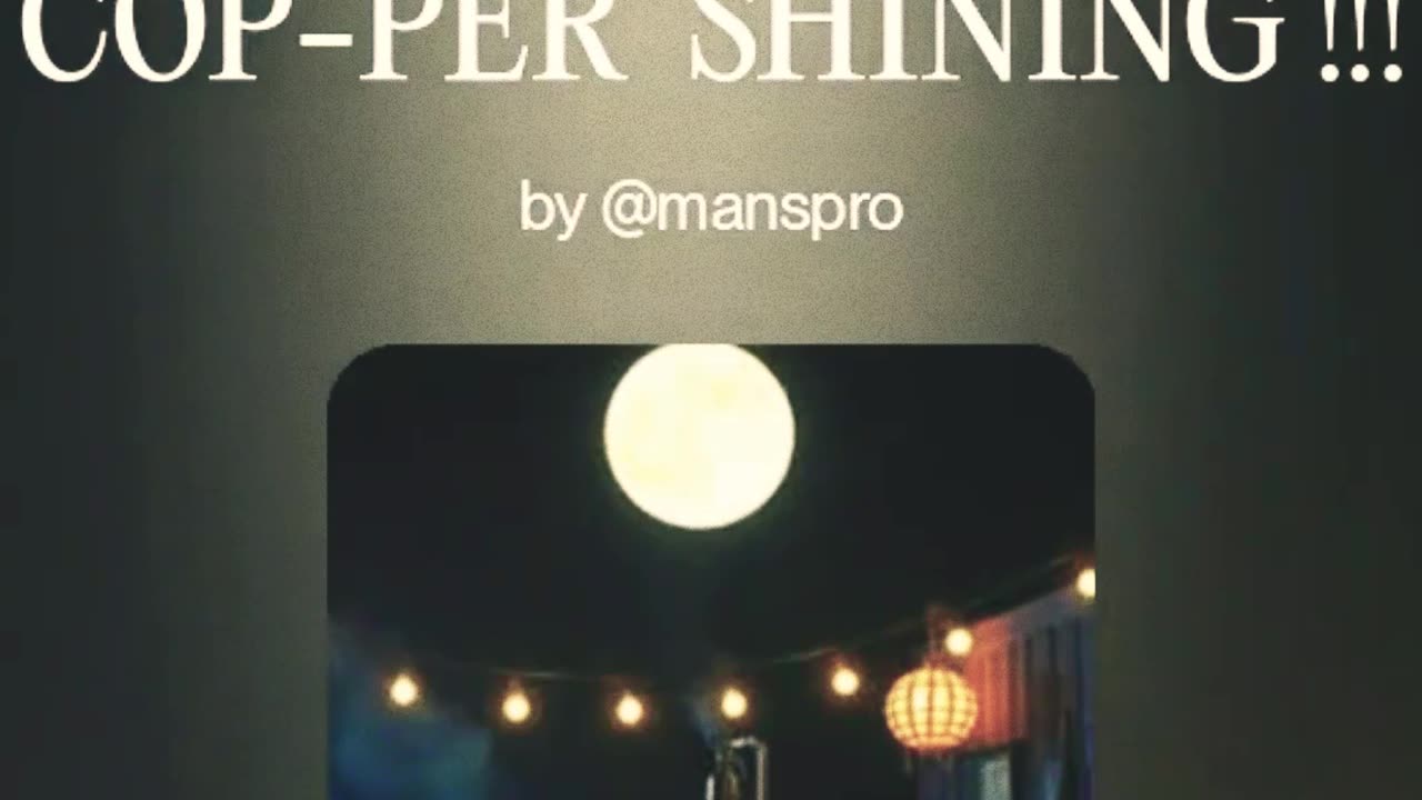 🚨🚨🚨 "COP_PER SHINING " 🚨🚨🚨a #moonshine song