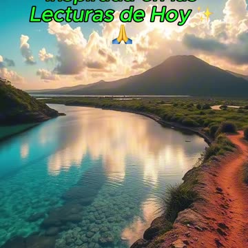 🙏✨Oración Inspirada en las Lecturas de Hoy ✨🙏