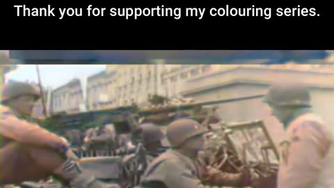 The Last Push First US Troops in the City at War’s End #ColourisedHistory