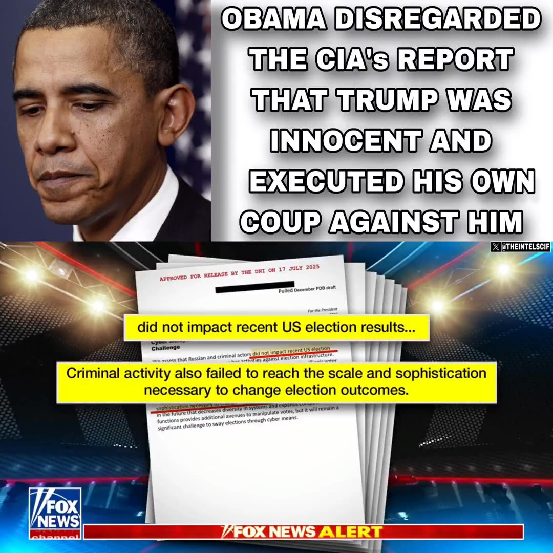 OBAMA disregarded the CIAs intel report that TRUMP was innocent of ANY Russian...