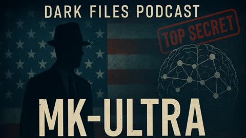 🎙️ MK-Ultra – The CIA’s Mind Control Program