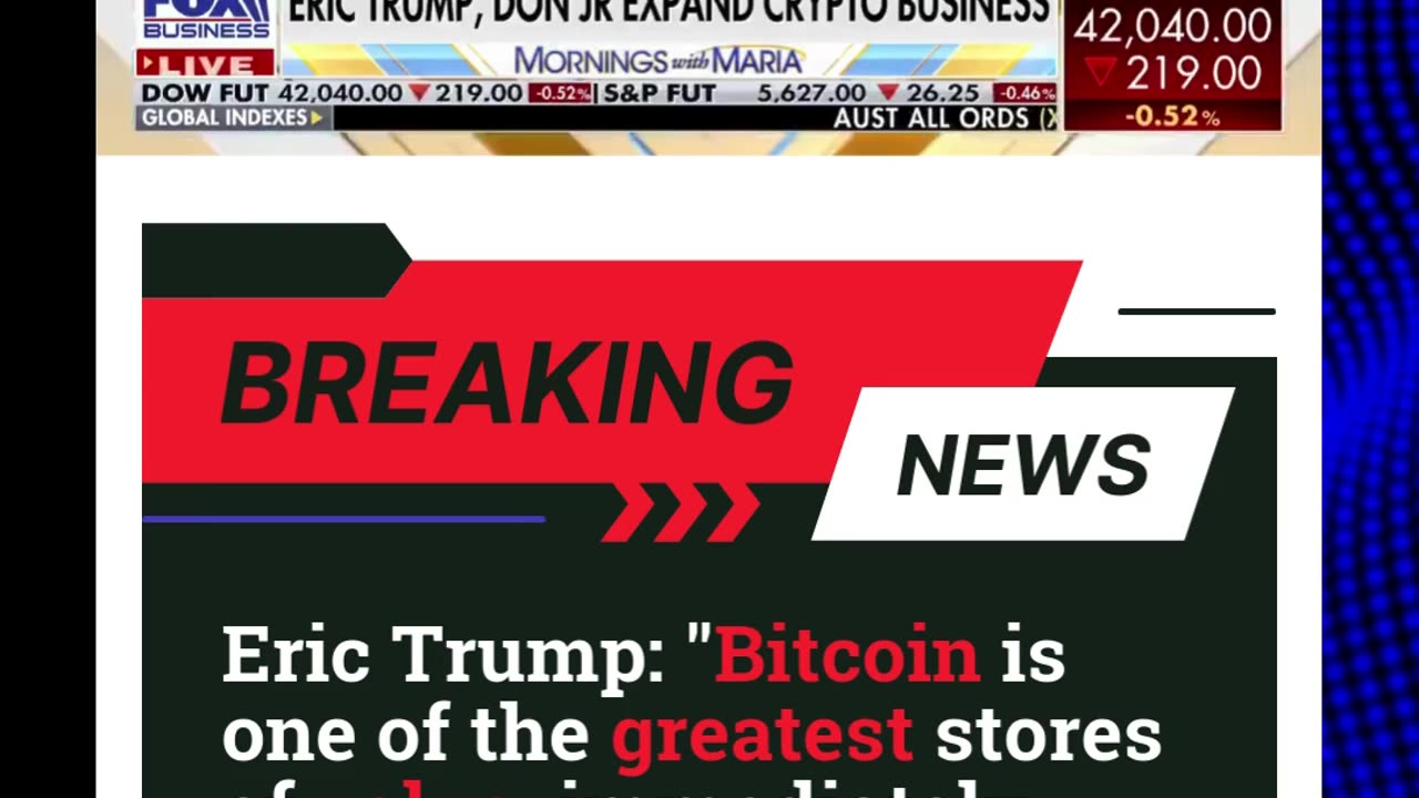 Eric Trump: "Bitcoin is one of the greatest stores of value.- financialinsightdaily.com