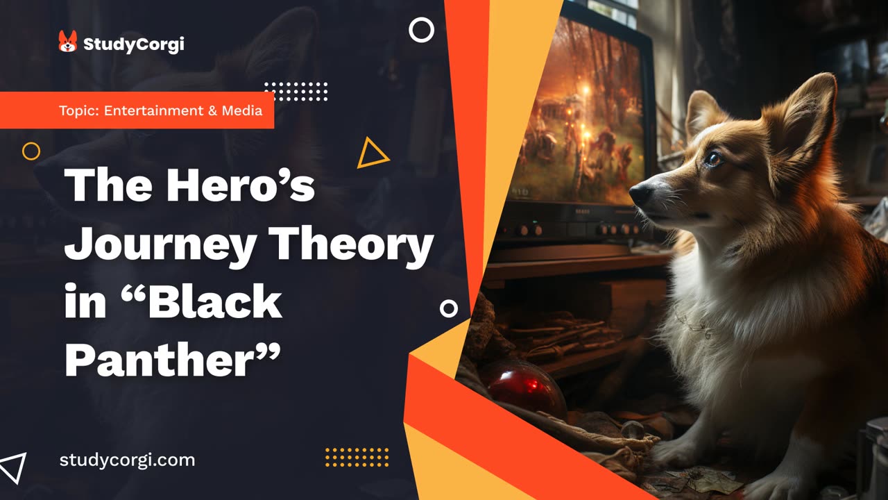 The Hero's Journey Theory in “Black Panther” - Essay Example