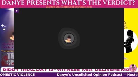 Danye Presents: What's The Verdict -Diddy Trial Day 13, What Witness Mia Said The Media Won't Tell Us