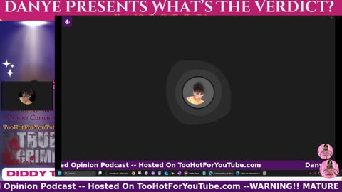 Danye Presents: What's The Verdict -Diddy Trial Day 13, What Witness Mia Said The Media Won't Tell Us