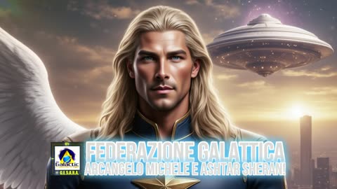 Federazione Galattica ARCANGELO MICHELE E ASHTAR SHERAN! - NAVI ETERICHE