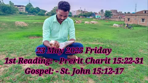 Catholic Daily Gospel and Reading in Hindi 23 May 2025 | Today's Bible Verse | Aaj ka Susamachar