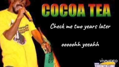 Cocoa Tea - 18 & Over (Lyrics)