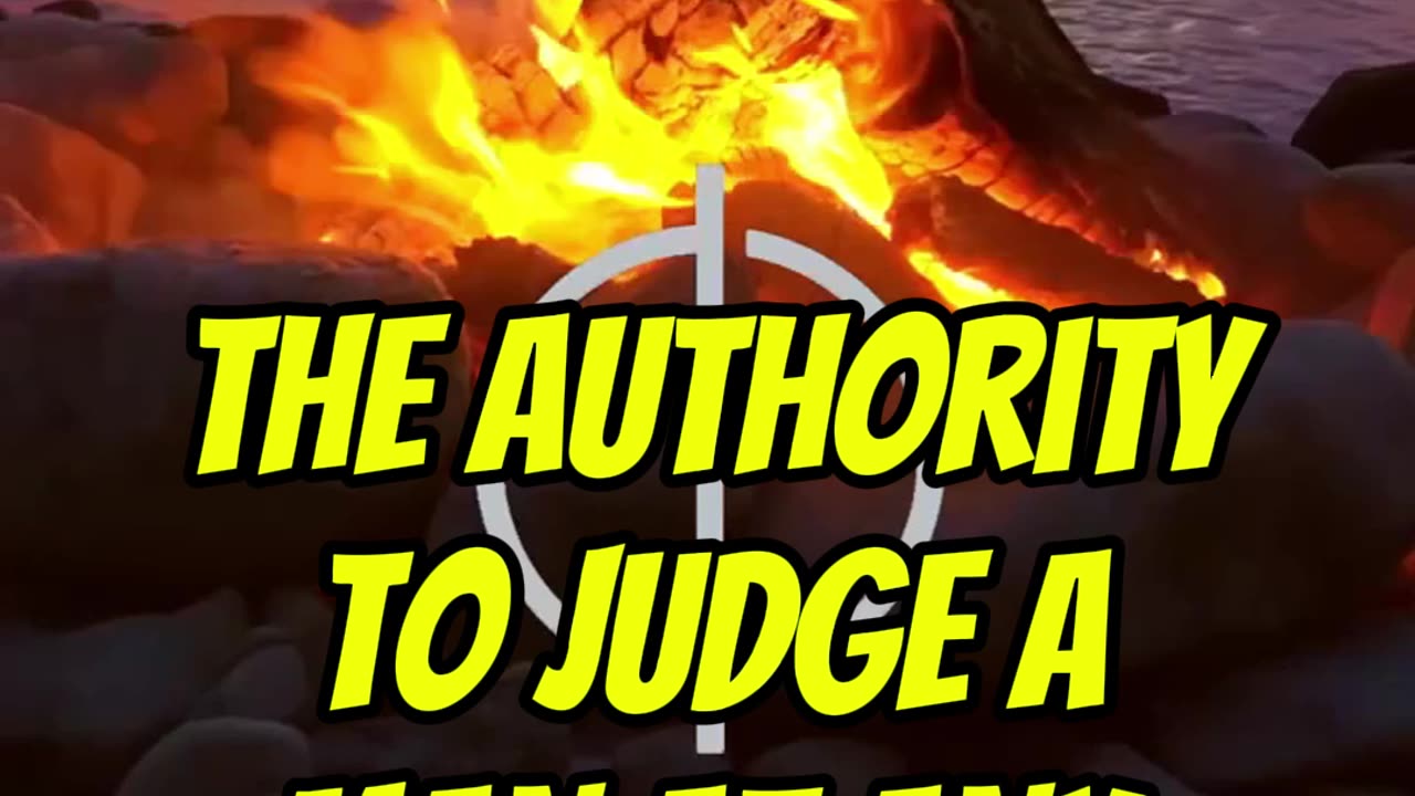 Who has the right to judge? Only One is truly worthy.