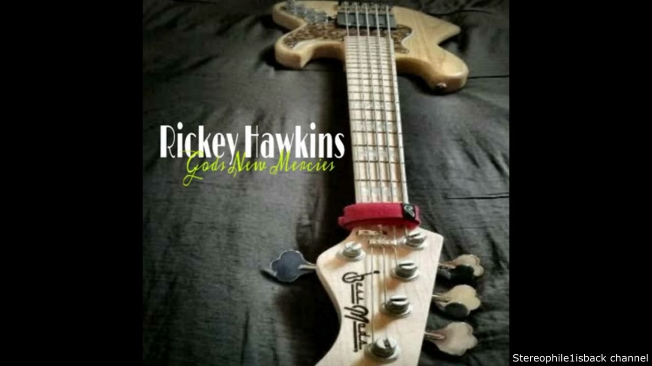 Rickey Hawkins - I'm so Grateful