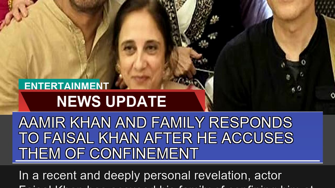 Aamir Khan and Family Responds to Faisal Khan Afte