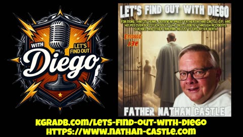 Episode 130: Interrupted Death Experiences with Father Nathan Castle