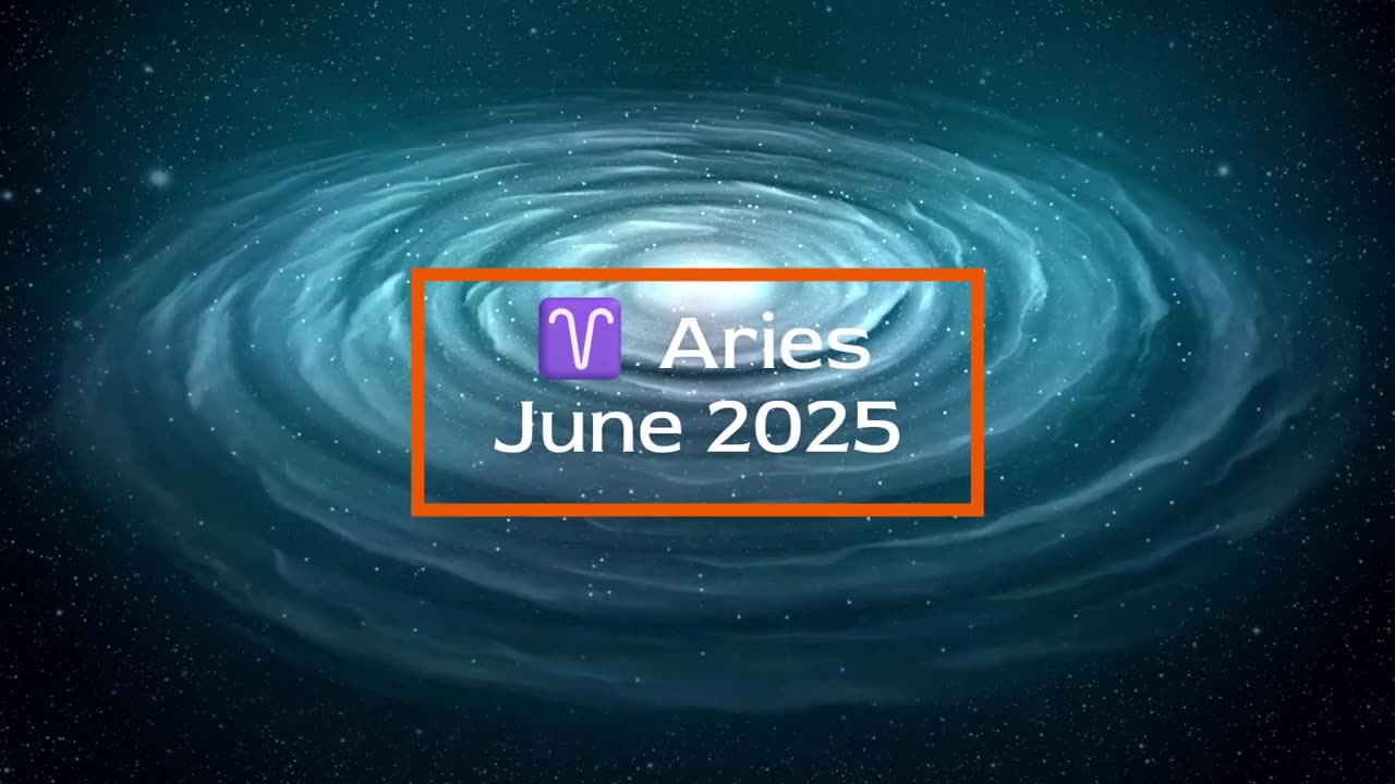 Aries - June 2025