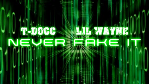 Never Fake It: Lil Wayne