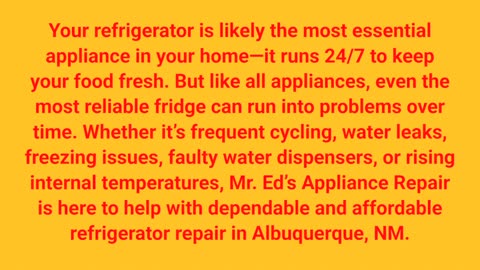 Mr. Ed's Appliance Repair - Trusted Refrigerator Repair Service in Albuquerque, NM