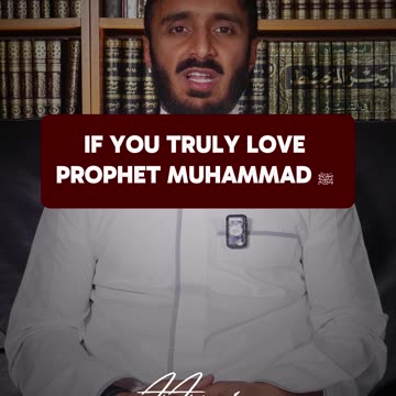 Love Prophet ﷺ? Follow his example.