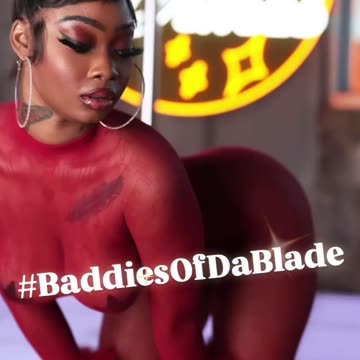 #BaddiesOfDaBlade Baddie Of Da Week