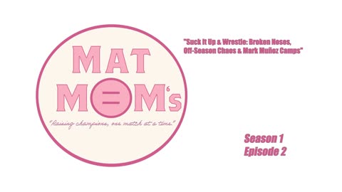 "Suck It Up & Wrestle: Broken Noses, Off-Season Chaos & Mark Muñoz Camps"