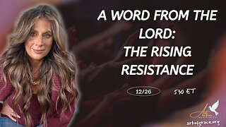 A Word From The Lord: The Rising Resistance