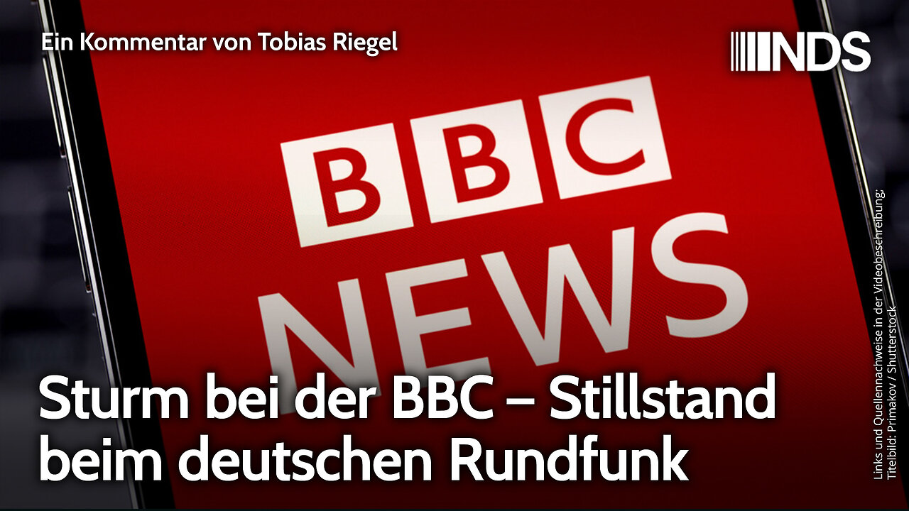Sturm bei der BBC – Stillstand beim deutschen Rundfunk | Tobias Riegel | NDS